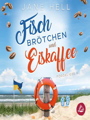 cover image of Fischbrötchen und Eiskaffee